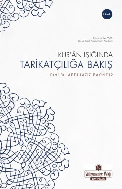 Kur'an Işığında Tarikatçılığa Bakış (Paperback)