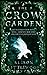 The Crow Garden by Alison Littlewood