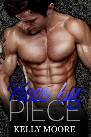 Piece by Piece (Broken Pieces, #3)