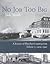 No Job Too Big - A History Of Fletcher Construction Volume I: 1909-1940