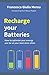 Recharge your Batteries: Op...