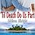 'Til Death Do Us Part (Vows, #1)