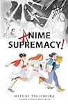 Anime Supremacy!