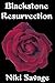 Blackstone Resurrection (Th...