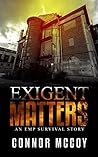 Exigent Matters (The Off Grid Survivor #2)