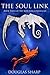 The Soul Link (The Soul Lin...