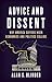 Advice and Dissent: Why America Suffers When Economics and Politics Collide