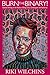 Burn the Binary! - Selected Writings on the Politics of Trans, Genderqueer and Nonbinary