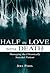 Half in Love With Death by Joel Paris Half in Love With Death by Joel Paris