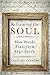 Reframing the Soul: How Wor...
