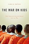 The War on Kids: ...