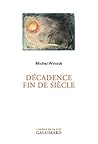 Décadence fin de siècle (French Edition)
