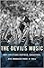 The Devil’s Music by Randall J. Stephens
