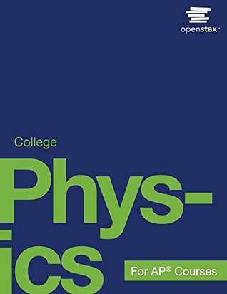 College Physics (Kindle Edition)