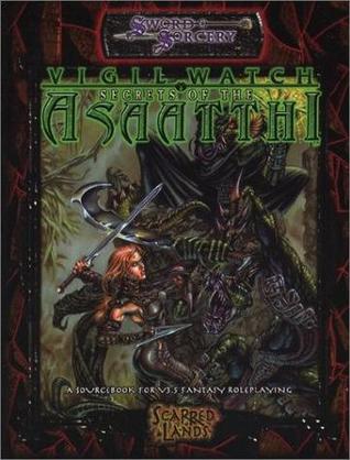 Vigil Watch Secrets of the Asaatthi (Paperback)