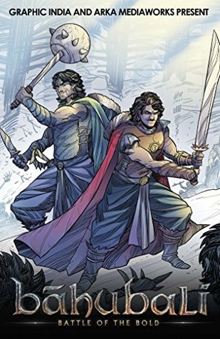 BAAHUBALI: BATTLE OF THE BOLD (Kindle Edition)