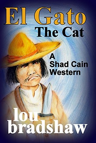 El Gato (Shad Cain, #6)