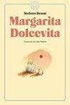 Margarita Dolcevita by Stefano Benni
