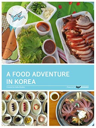 A Food Adventure in Korea (Soul of Seoul)