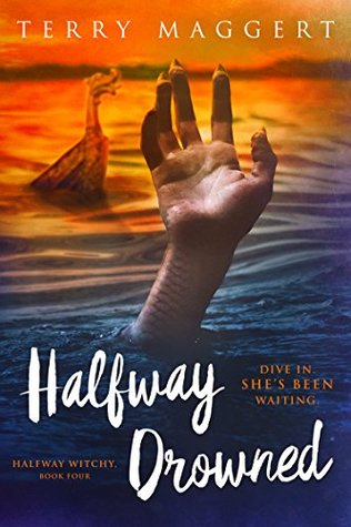 Halfway Drowned (Halfway Witchy, #4)