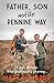 Father, Son and the Pennine...