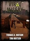 Viral Misery (Viral Misery #1)
