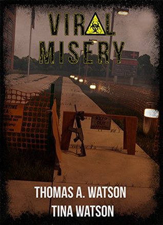 Viral Misery (Viral Misery #1)