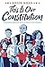 This Is Our Constitution: W...