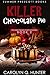 Killer Chocolate Pie (Pies ...