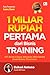 1 Miliar Rupiah Pertama dari Bisnis Training