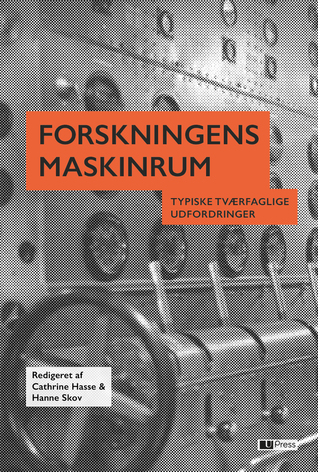 Forskningens maskinrum - typiske tværfaglige udfordringer