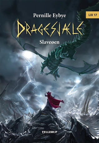 Slaveøen (Dragesjæle, #3)