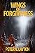 Wings of Forgiveness
