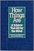 How Things Are: A Science Tool-Kit for the Mind