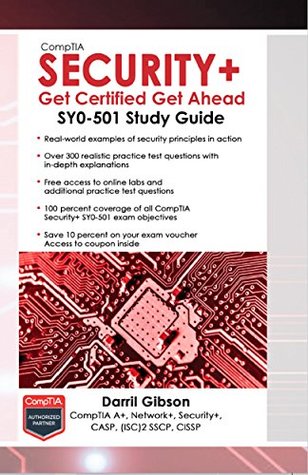CompTIA Security+ Get Certified Get Ahead: SY0-501 Study Guide (Kindle Edition)