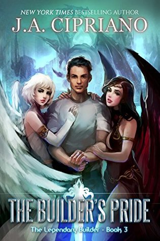 The Builder's Pride (The Legendary Builder, #3)