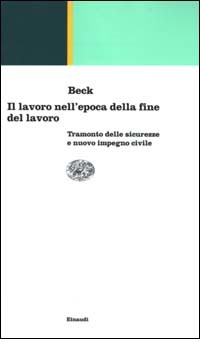 Il lavoro nell'epoca della fine del lavoro (Paperback)