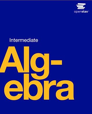 Intermediate Algebra (Kindle Edition)