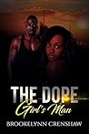 The Dope Girls Man