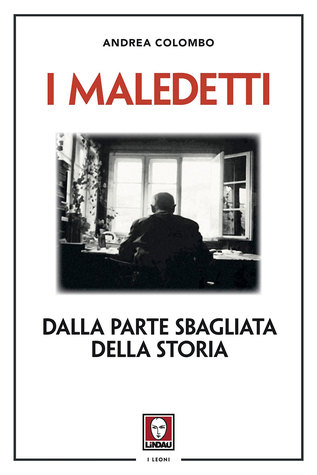 I maledetti: Dalla parte sbagliata della storia (Paperback)