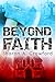 Beyond Faith (Beyond, #3)