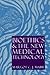 Bioethics and the New Medical Technology