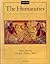 The Humanities: Cultural Roots and Continuities, Volume One