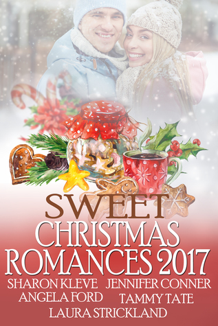 Sweet Christmas Romances 2017 (Kindle Edition)