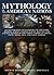 Mythology of the American Nations: An Illustrated Encyclopedia of the Gods, Heroes, Spirits, Sacred Places, Rituals & Ancient Beliefs of the North American Indian, Inuit, Aztec, Inca and Maya Nations