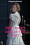The Duke's Unwant...