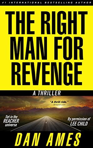 The Right Man for Revenge (Jack Reacher Cases #2)
