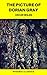 The Picture of Dorian Gray (Phoenix Classics)
