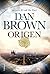 Origen by Dan    Brown