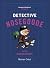 Detective Nosegoode and The...